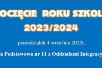 Rozpoczęcie roku szkolnego 2023/2024
